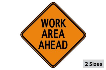 Picture of Sign and Safety Equipment Orange "Work Area Ahead" Roll-Up Sign