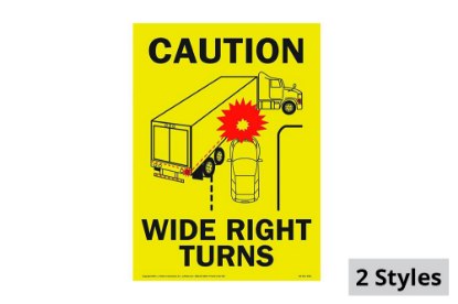 Picture of JJ Keller Caution Wide Right Turns Sign