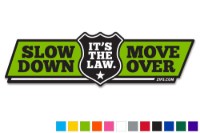Picture of Zip's "Slow Down Move Over - It's The Law" Vinyl Vehicle Decal