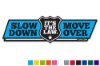 Picture of Zip's "Slow Down Move Over - It's The Law" Vinyl Vehicle Decal
