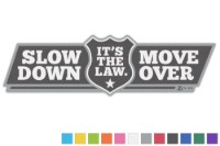 Picture of Zip's Vinyl Window Decal - Slow Down Move Over It's The Law