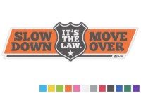 Picture of Zip's Vinyl Window Decal - Slow Down Move Over It's The Law