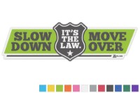 Picture of Zip's Vinyl Window Decal - Slow Down Move Over It's The Law